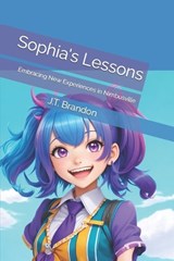 Sophia's Lessons - J T Brandon - 9798867581756