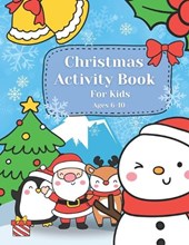 Christmas Activity Book For Kids Ages 6-10
