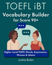 TOEFL iBT Vocabulary Builder for Score 90+