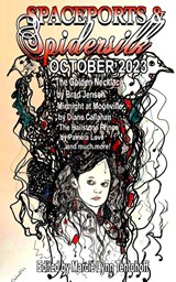 Spaceports & Spidersilk October 2023 - TENTCHOFF,  Marcie Lynn - 9798868904967