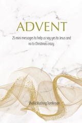 Advent - Shellie Rushing Tomlinson - 9798868932250