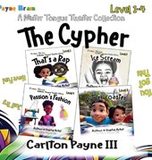 The Cypher: A Mister Tongue Twister Collection