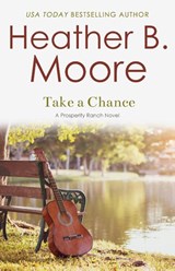 Take a Chance - MOORE,  Heather B. - 9798868961748