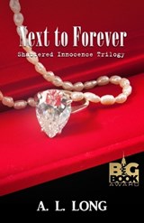 Next to Forever - A L Long - 9798869015099