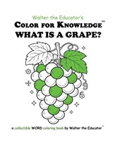Color for Knowledge - Walter the Educator - 9798869026880