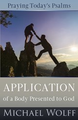 Praying Today's Psalms - Michael Wolff - 9798869040411