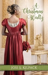 A Christmas Waltz - Josi S. Kilpack - 9798869067012