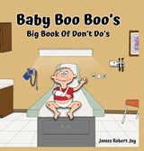 Baby Boo Boo's - James Robert Jay ; Linda Jay Ewington - 9798869068019