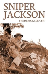 Sniper Jackson - Frederick Sleath - 9798869071071