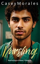 The Nursling - Casey Morales - 9798869088864