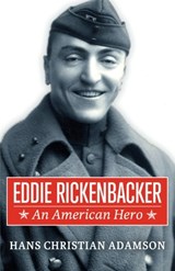 Eddie Rickenbacker - Hans Christian Adamson - 9798869089793