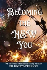 Becoming the New You - Donato Perricci - 9798869108890
