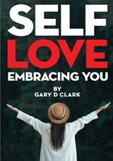 Self Love - Gary Clark - 9798869112637