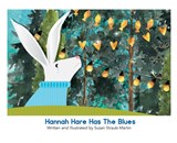 Hannah Hare Has The Blues - Susan Straub-Martin - 9798869119803