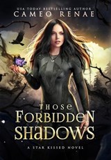Those Forbidden Shadows - Cameo Renae - 9798869143808