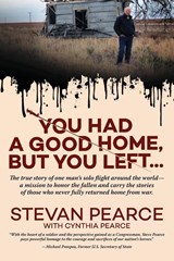 You Had a Good Home, But You Left... - Stevan Pearce - 9798869153562