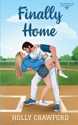 Finally Home - Holly Crawford - 9798869193322