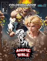 Anime Bible From The Beginning To The End Vol. 11 - Javier Ortiz ; Antonio Soriano - 9798869195678