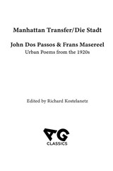 Manhattan Transfer / Die Stadt - PASSOS,  John D ; Masereel, Frans - 9798869218872