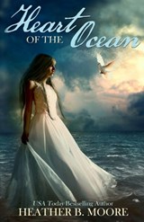 Heart of the Ocean - Heather B Moore - 9798869221483