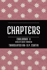 Chapters - King Of West Francia Carloman - 9798869235879