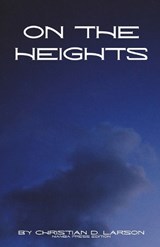 On the Heights - Christian D Larson - 9798869276513