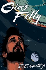GIA'S FOLLY "The Chosen Champion" - Edmund E Umstot - 9798869293046