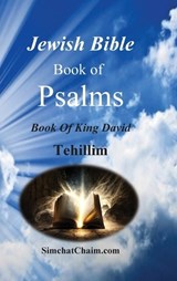 Jewish Bible - Book of Psalms - Tehillim - King David - 9798869315229