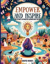 Empower and Inspire - Whimsy - 9798869315533