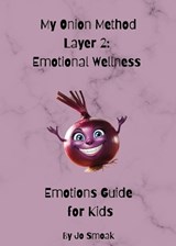 My Onion Method Layer 2 - Jo Smoak - 9798869331090