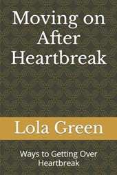 Moving on After Heartbreak