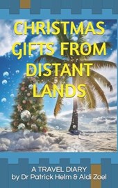 Christmas Gifts From Distant Lands