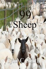 99 Sheep - Tyler C Smith - 9798870648750