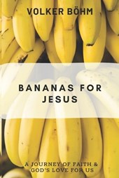 Bananas for Jesus
