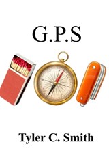 G.P.S. - Tyler C Smith - 9798870753683