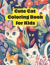 Cute Cat Coloring Book for Kids