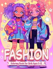 Fashion Coloring Book For Girls Ages 8-12