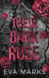 Their Dark Rose: A Dark, Why Choose Sleeping Beauty Retelling