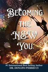Becoming the New You - Donato Perricci - 9798872614821