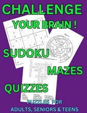 Challenge Your Brain Sudoku Mazes & Quizzes