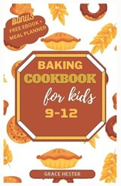 Baking cookbook for kids 9-12