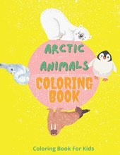 Arctic Animals Coloring book, a Captivating Coloring Adventure with Arctic Animals". 25 pages