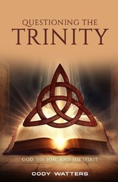 Questioning the Trinity
