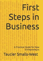 First Steps in Business