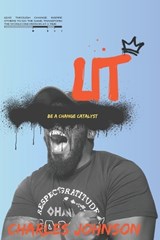 Lit - Charles Johnson - 9798873743445
