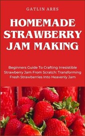Homemade Strawberry Jam Making