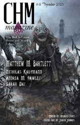CHM #41 November 2023 - Matthew M Bartlett ; Mob ; Nicholas Kaufmann - 9798874000196