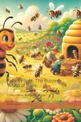 Felix's Flight - Chris Hughes - 9798874003425