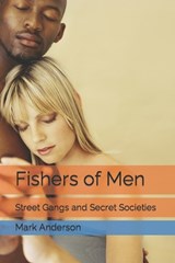 Fishers of Men - Mark Anderson - 9798874116132