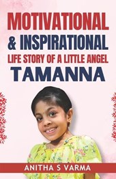 Motivational & Inspirational Life Story of A Little Angel Tamanna